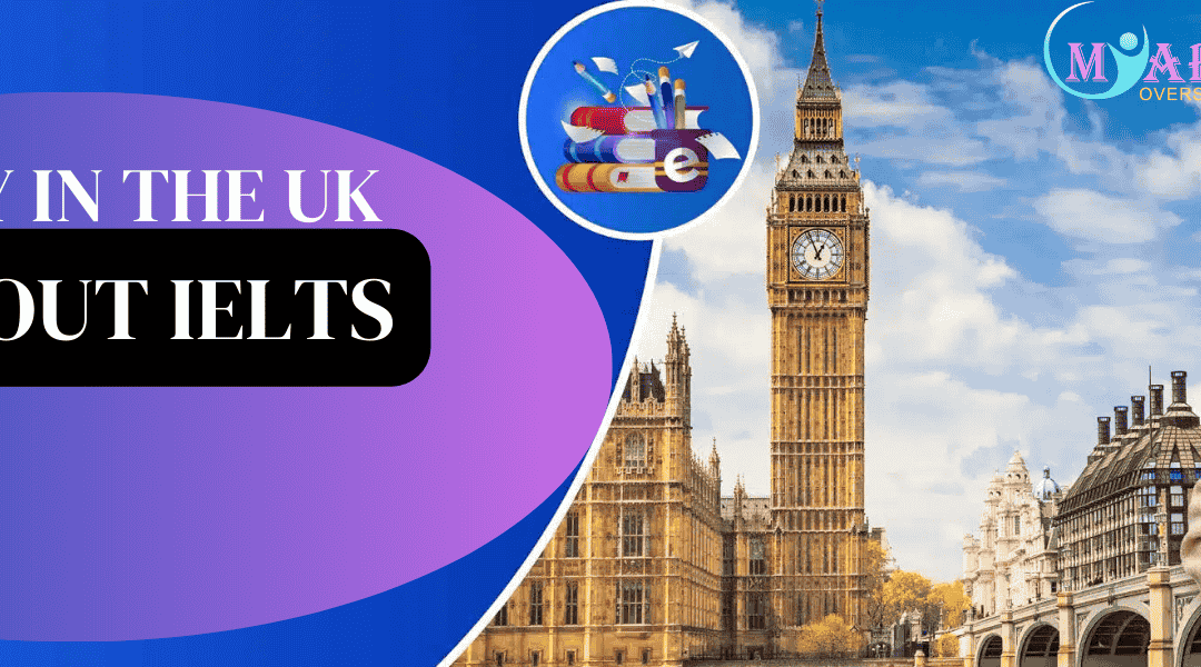 Study in the UK Without IELTS